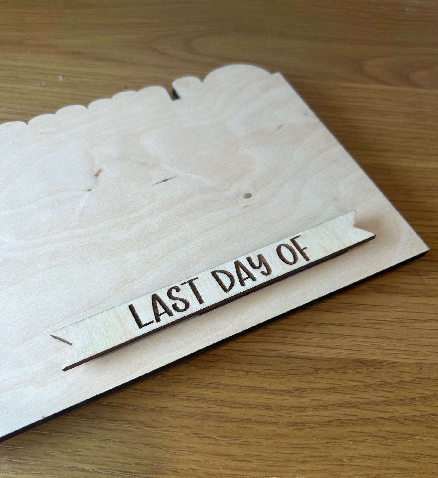 First/Last Day Mini Sign