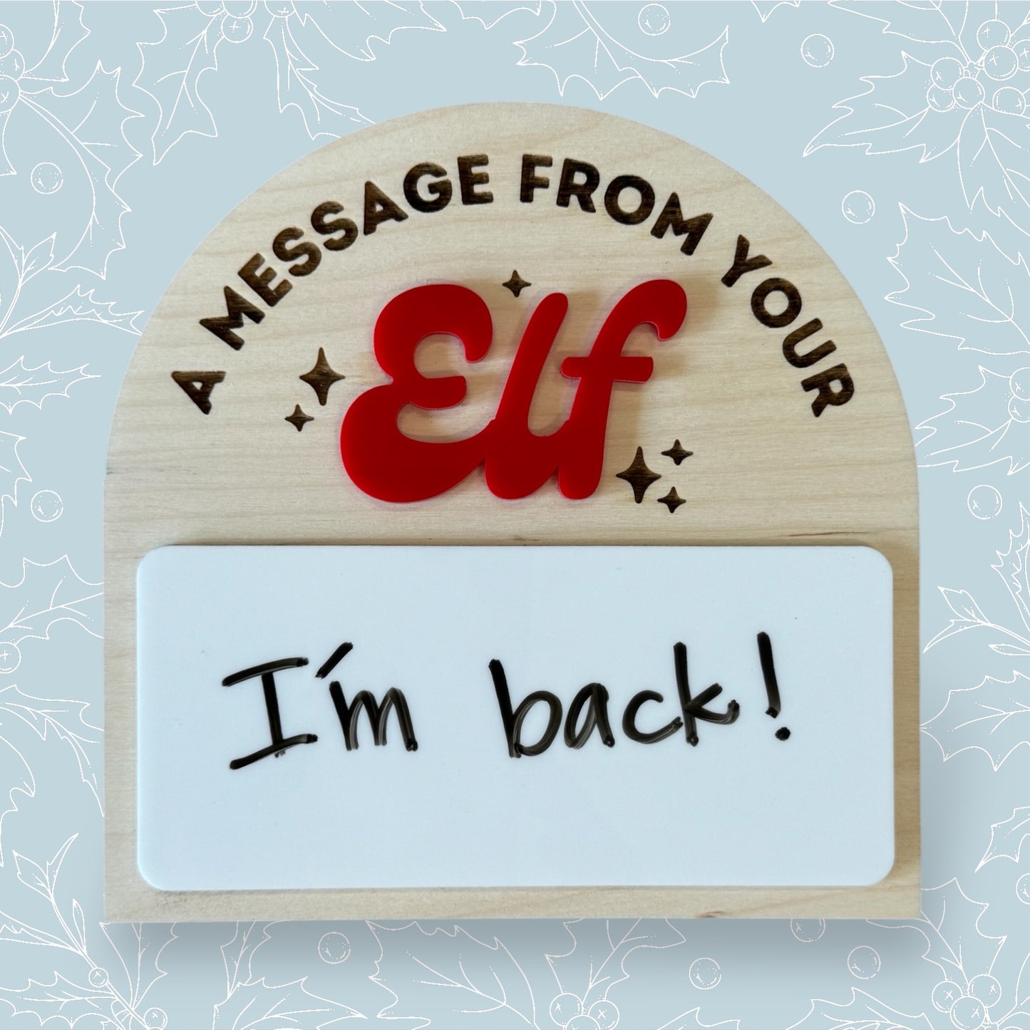 A Message From Your Elf