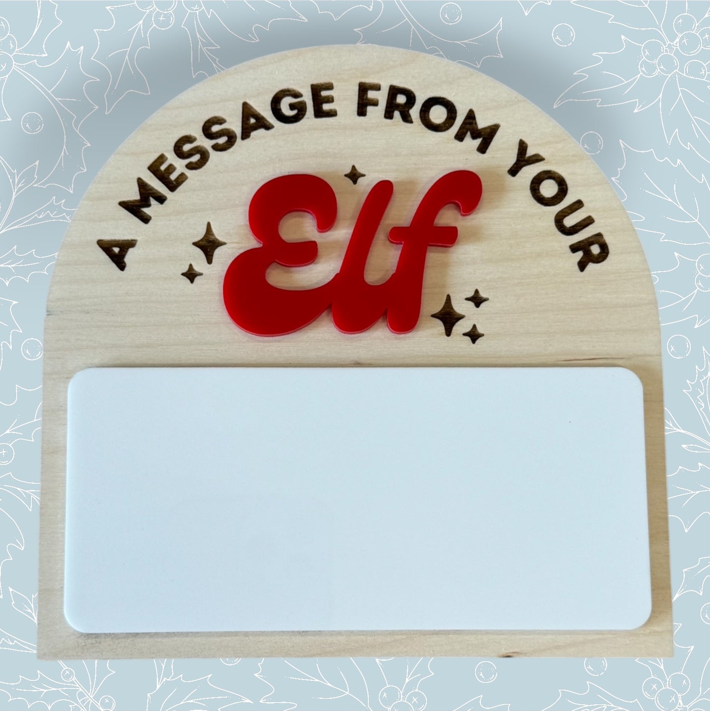 A Message From Your Elf