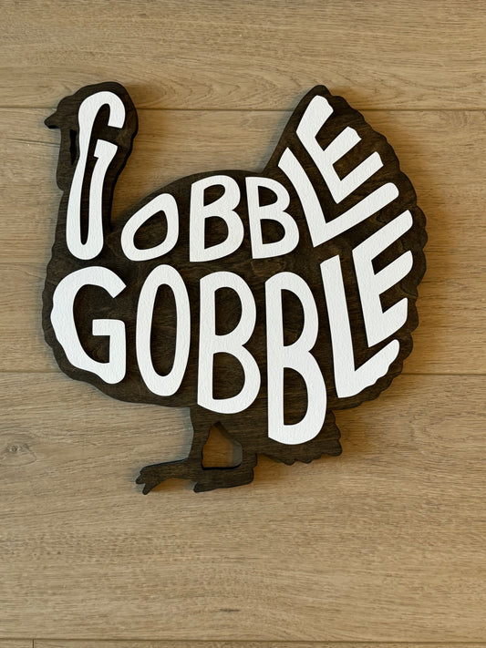 Gobble Gobble Sign