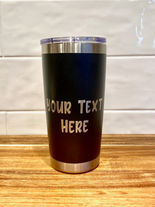 Custom Tumbler